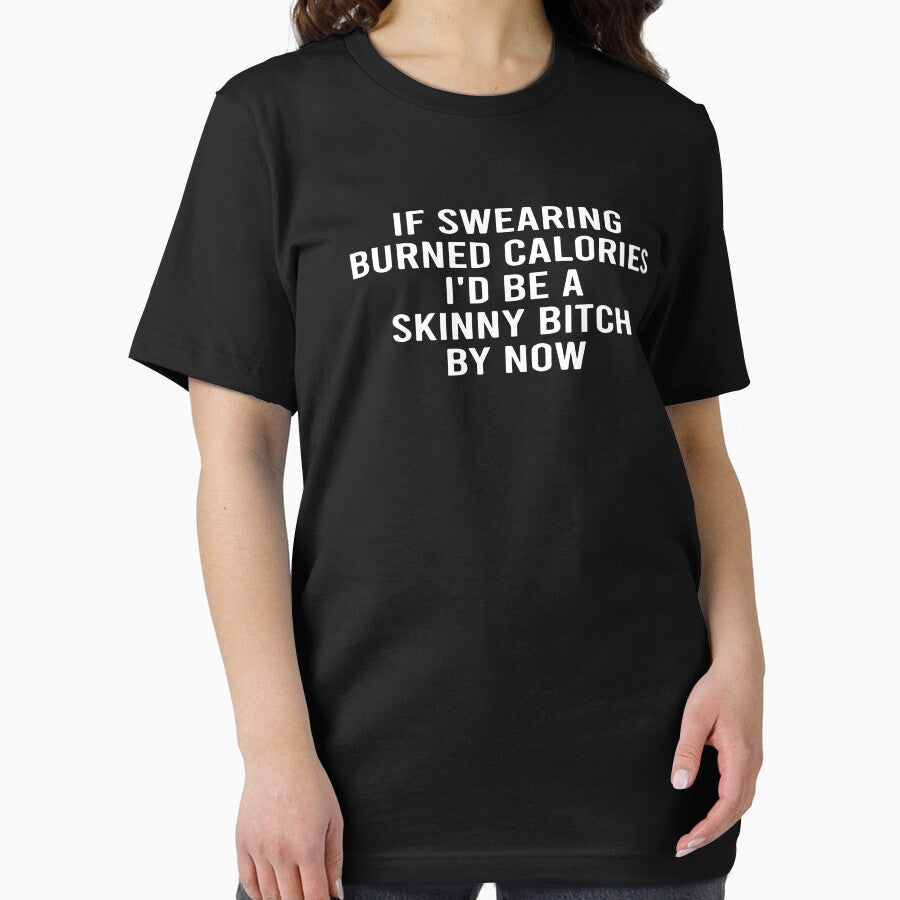 If Swearing Burned Calories Funny Novelty by SPOPOO ★ ★ ★ ★ ★