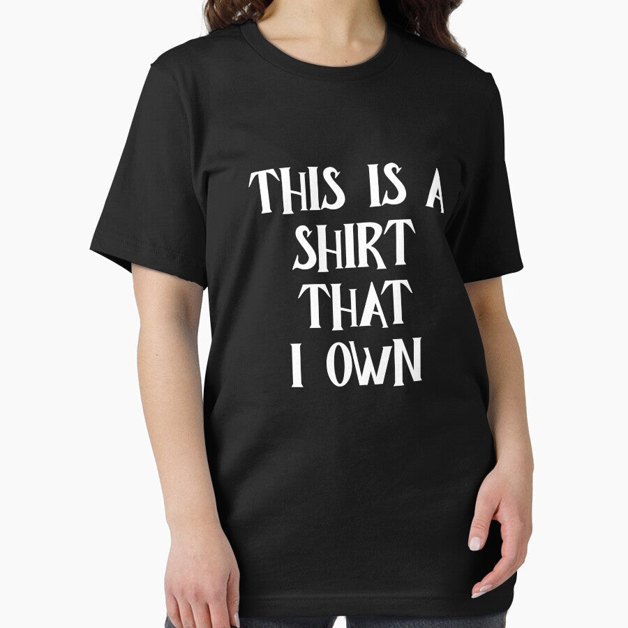 This is a shirt that I own sarcasm by Captain-Jackson