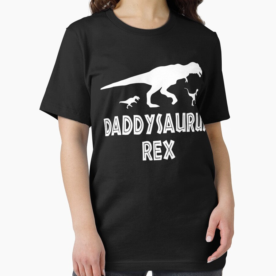 Daddysaurus Rex T Shirt by LATED