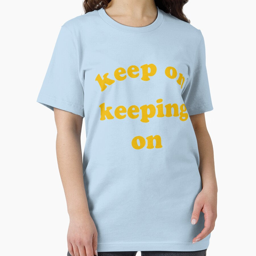 Keep on Keeping On by marinayahooo