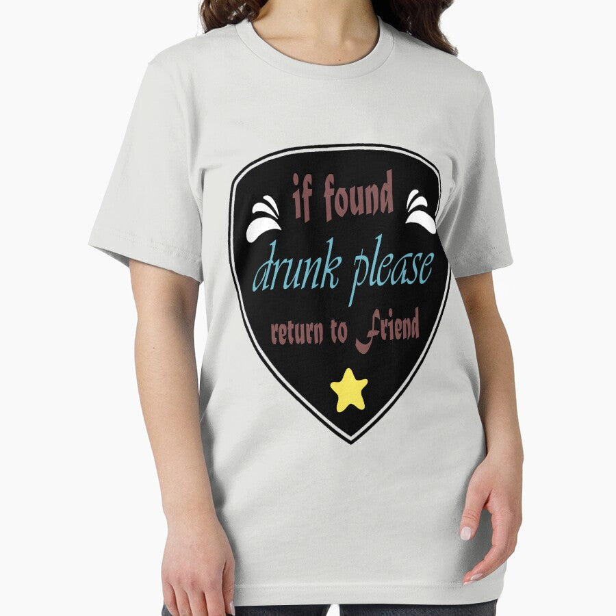 Funny friends shirt if found drunk please return to Friend, gift idea for the best friends, boy, girl, drunk with my friend by Mac Store