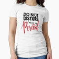 DO NOT DISTURB - i'm on my period by CerryDesain