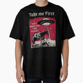 Beautiful Bastard Merch Take Me First by ramonaaeqvenita