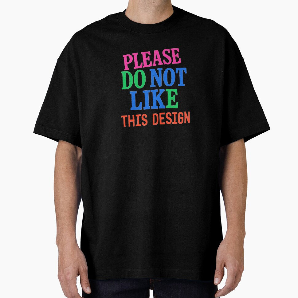 Please Do Not Like This Design – Anti-Design Ironic Typography by Tadeusz1
