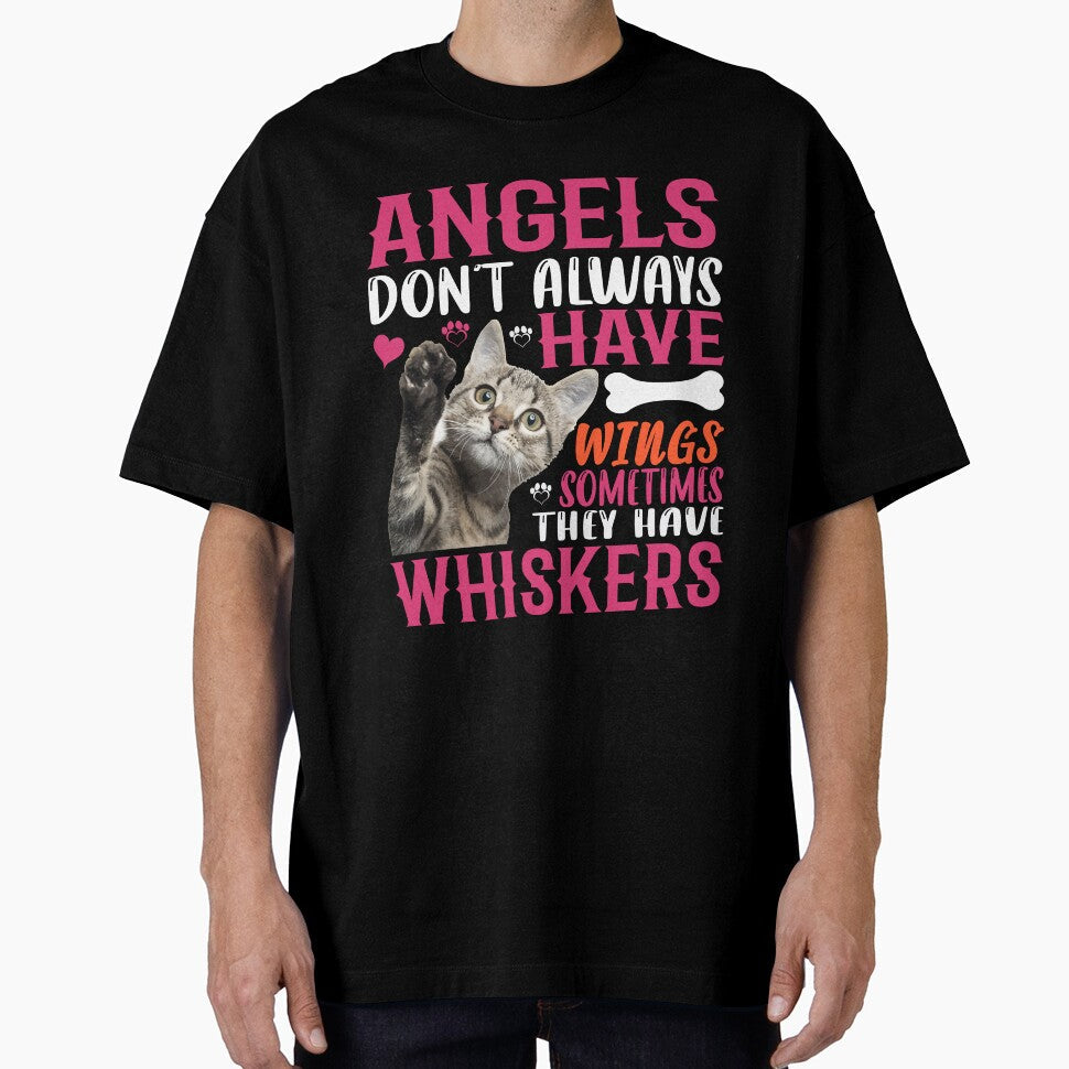 Angels Don't Always Have Wings - Sometimes Whiskers by 808Designs