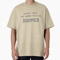 Without Nerds The Human Race Is Doomed Phrase Gray by WithoutTheNerds