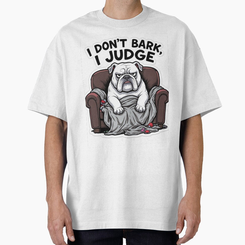 I Don’t Bark, I Judge – Funny Grumpy Bulldog Meme Design by VibeVauilt