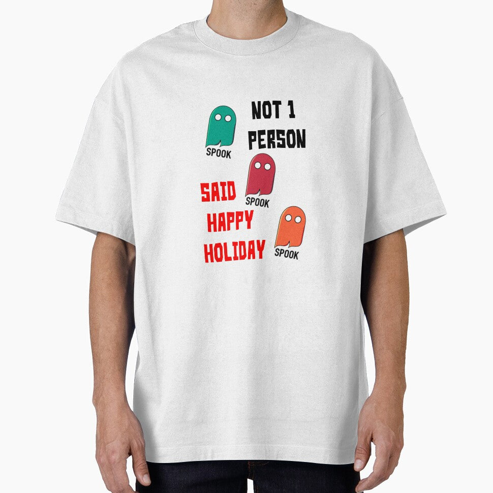Happy Holiday Spook , not one person said , happy holiday spook by sosmod1