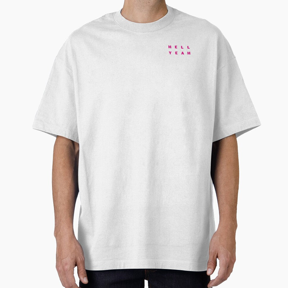 Hell Yeah slogan T-shirt by Kamaloca