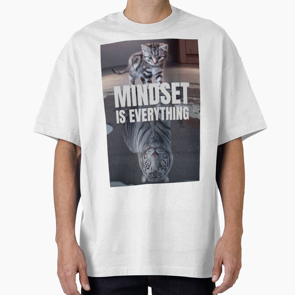 'Mindset Is Everything' Life & Cat Motivation by DailyDrive