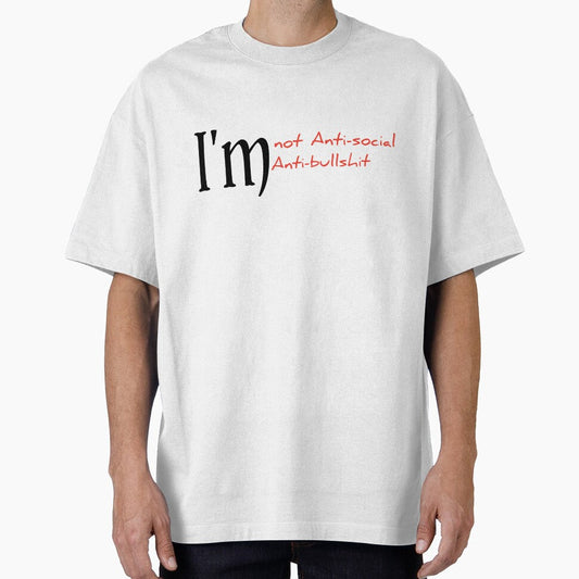 I'm not anti-social I'm anti bullshit quote printed tshirt. by Gudprod