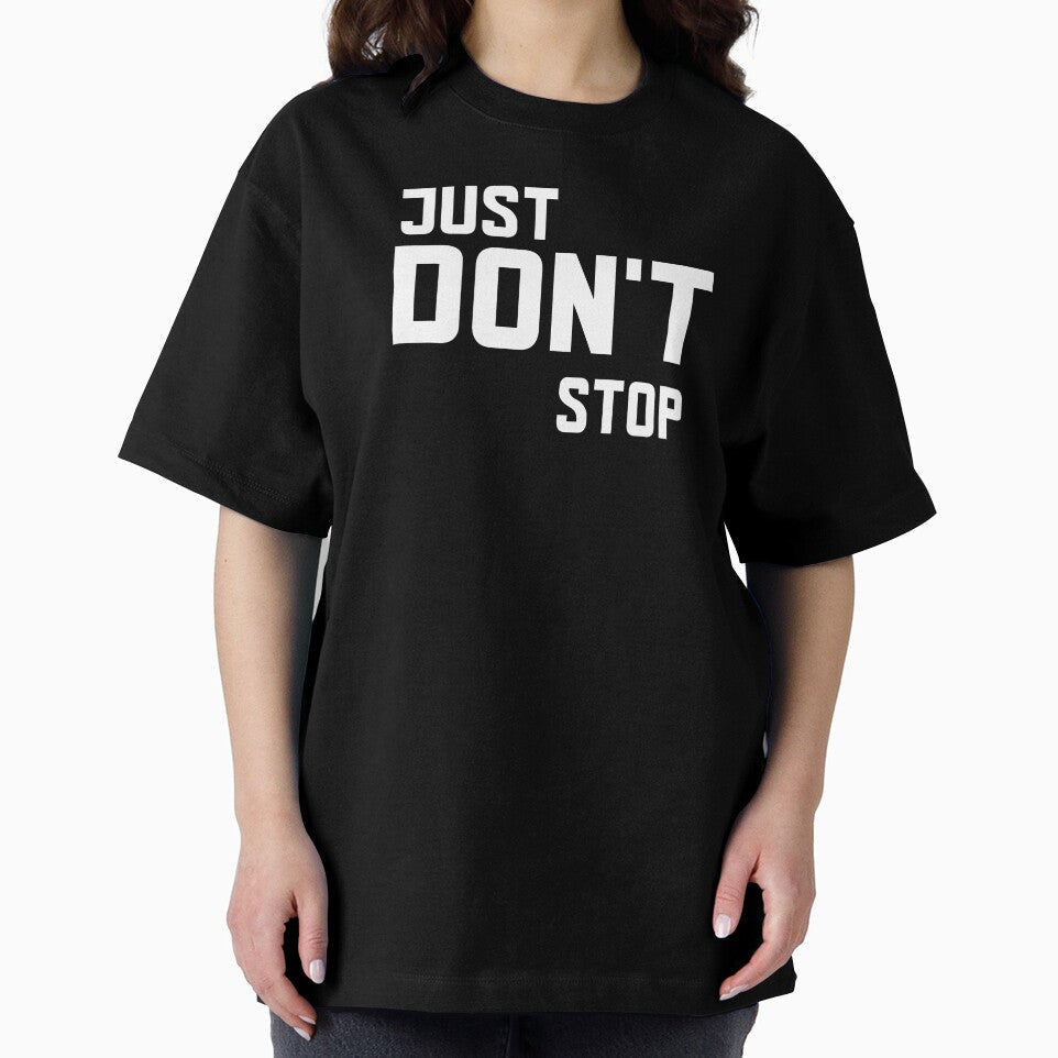 Just Don't Stop by GymMotivation
