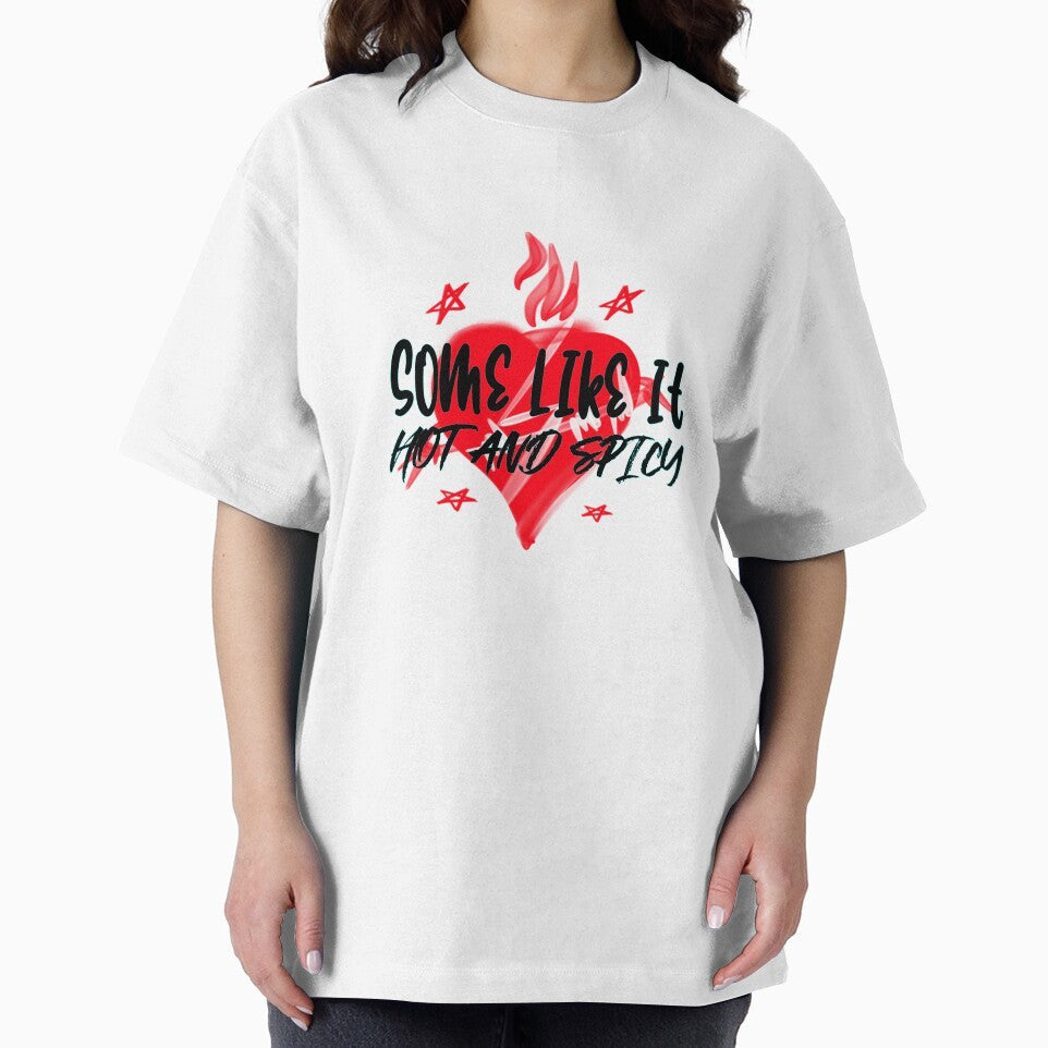 Some Like It Hot and Spicy by SunCuTees