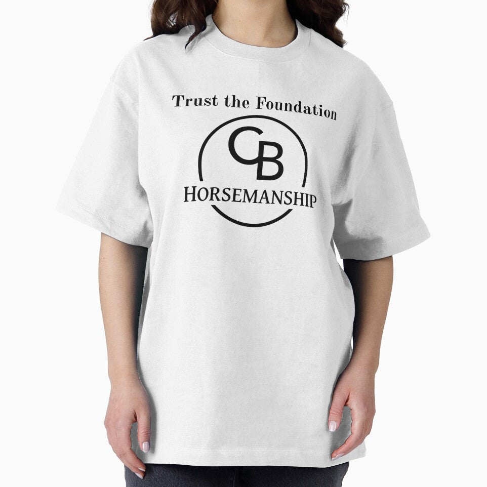 Trust the Foundation by CBHorsemanship