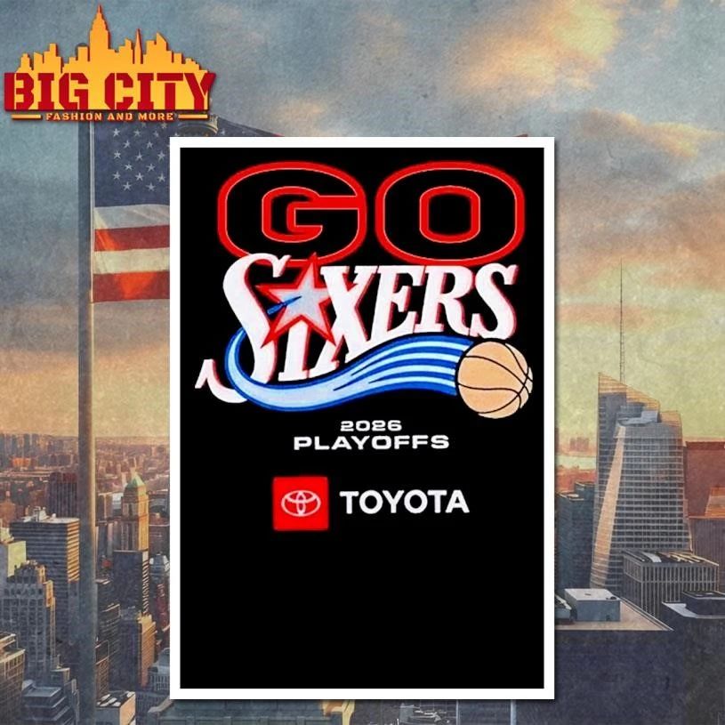 Philadelphia 76ers Go Sixers 2026 Playoffs shirt