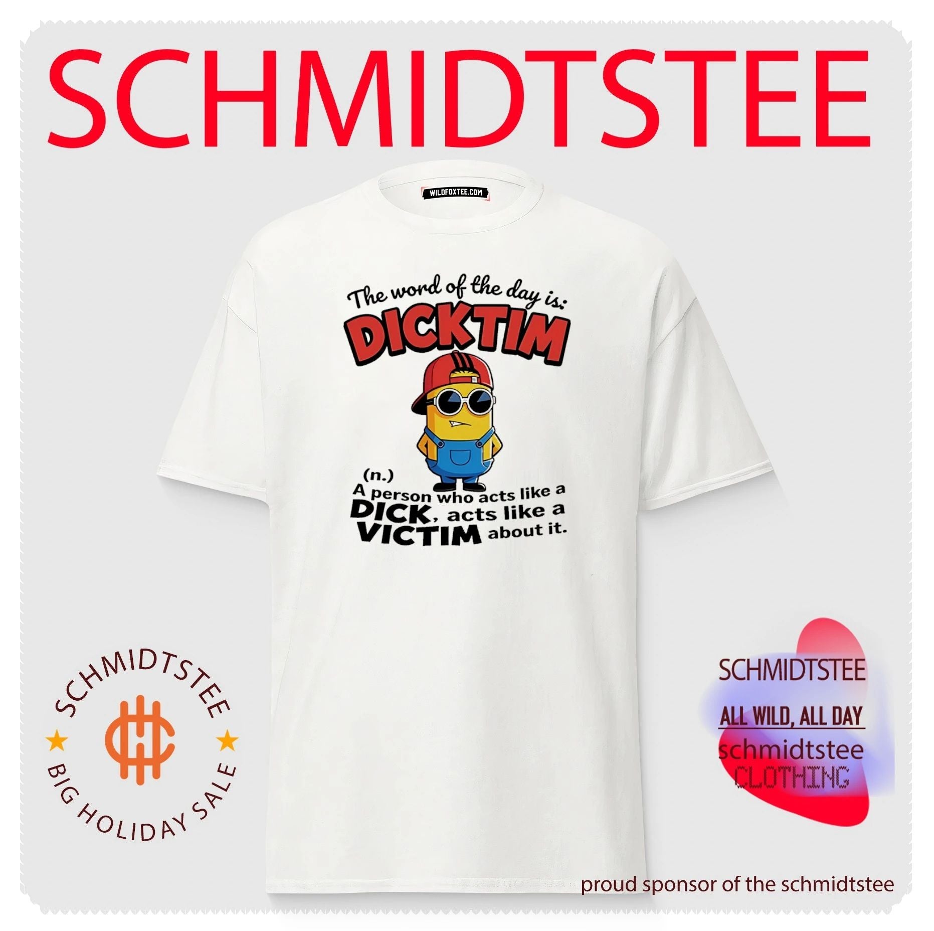 The word of the days dicktim Minion shirt