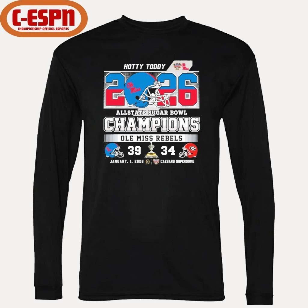Ole Miss Rebels 2026 Allstate Sugar Bowl Champions Hotty Toddy Shirt