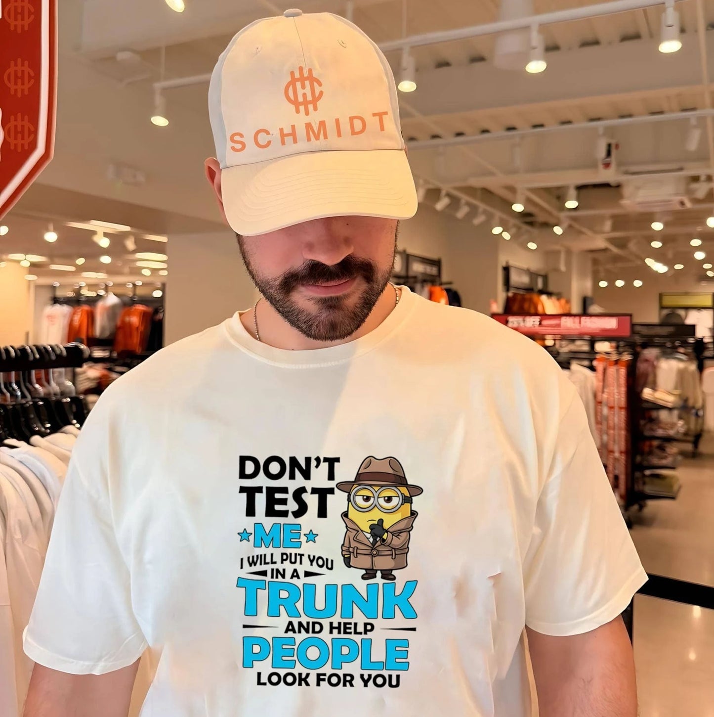Don’t test me I will put you in a trunk and help people look for you Minion shirt
