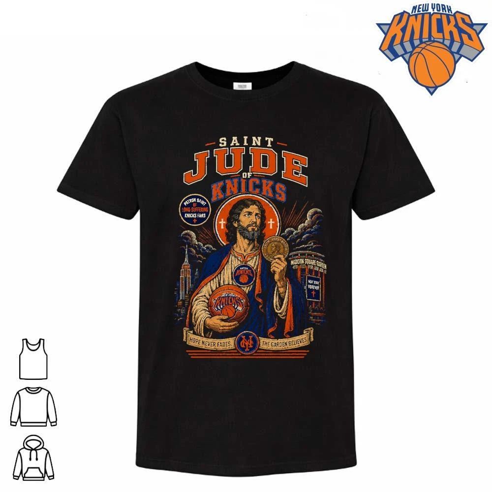 Saint Jude Of Knicks Patron Saint Long Suffering Fans New York Knicks NBA Champions 2026 Shirt