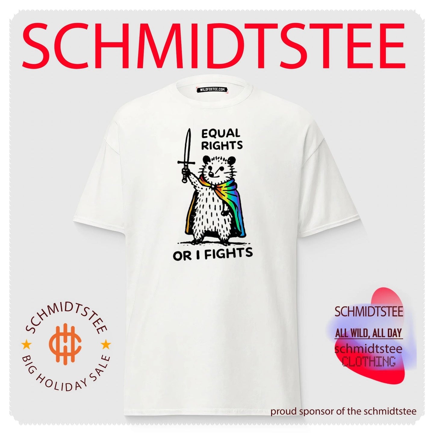 Equal rights or I fights possum wearing pride cape graphic shirt