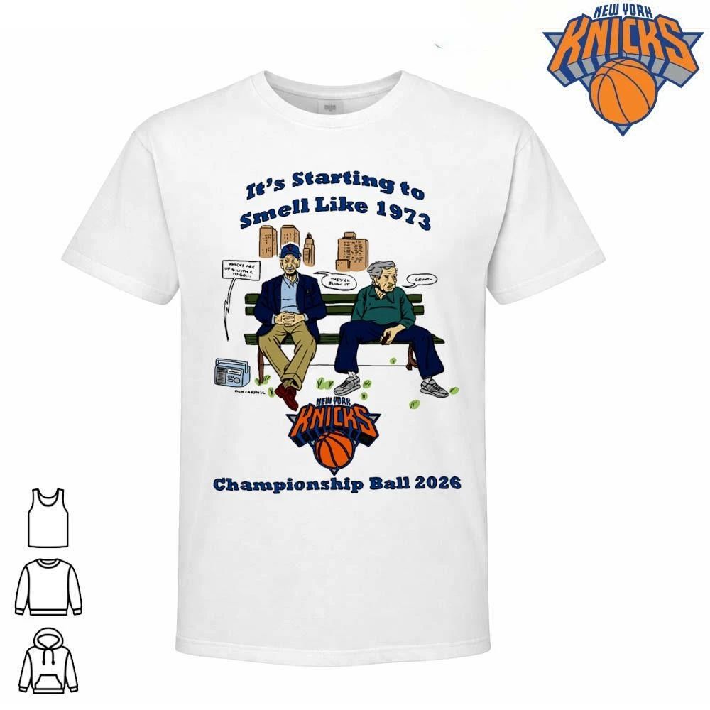 New York Knicks It’s Starting To Smell Like 1973 Championship Ball NBA Finals 2026 Shirt