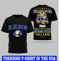 LA Rams Win Lose Or Tie I Am A Rams Fan Till I Die Shirt