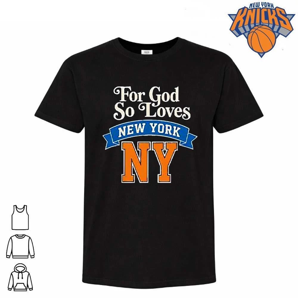 New York Knicks Champions NBA 2026 For God So Loves New York NY Fan Shirt