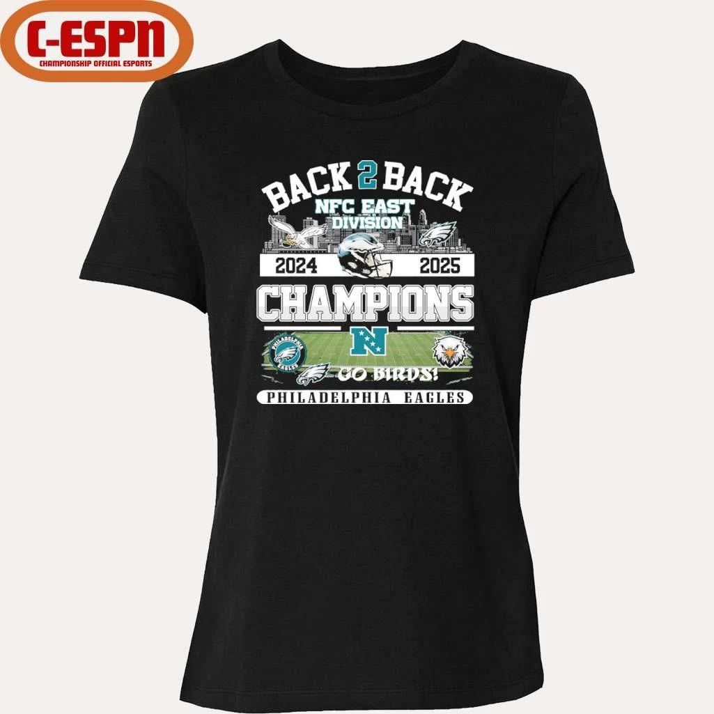 Back To Back 2024-2026 Philadelphia Eagles NFC East Division Champions go Birds Shirt