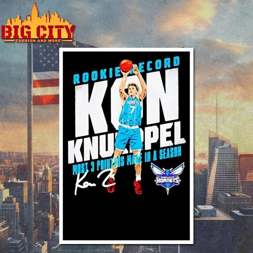 Kon Knueppel most 3 pointers made in a season Charlotte Hornets basketball signature Shirt