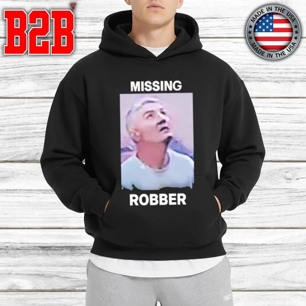Missing Robber Shirt
