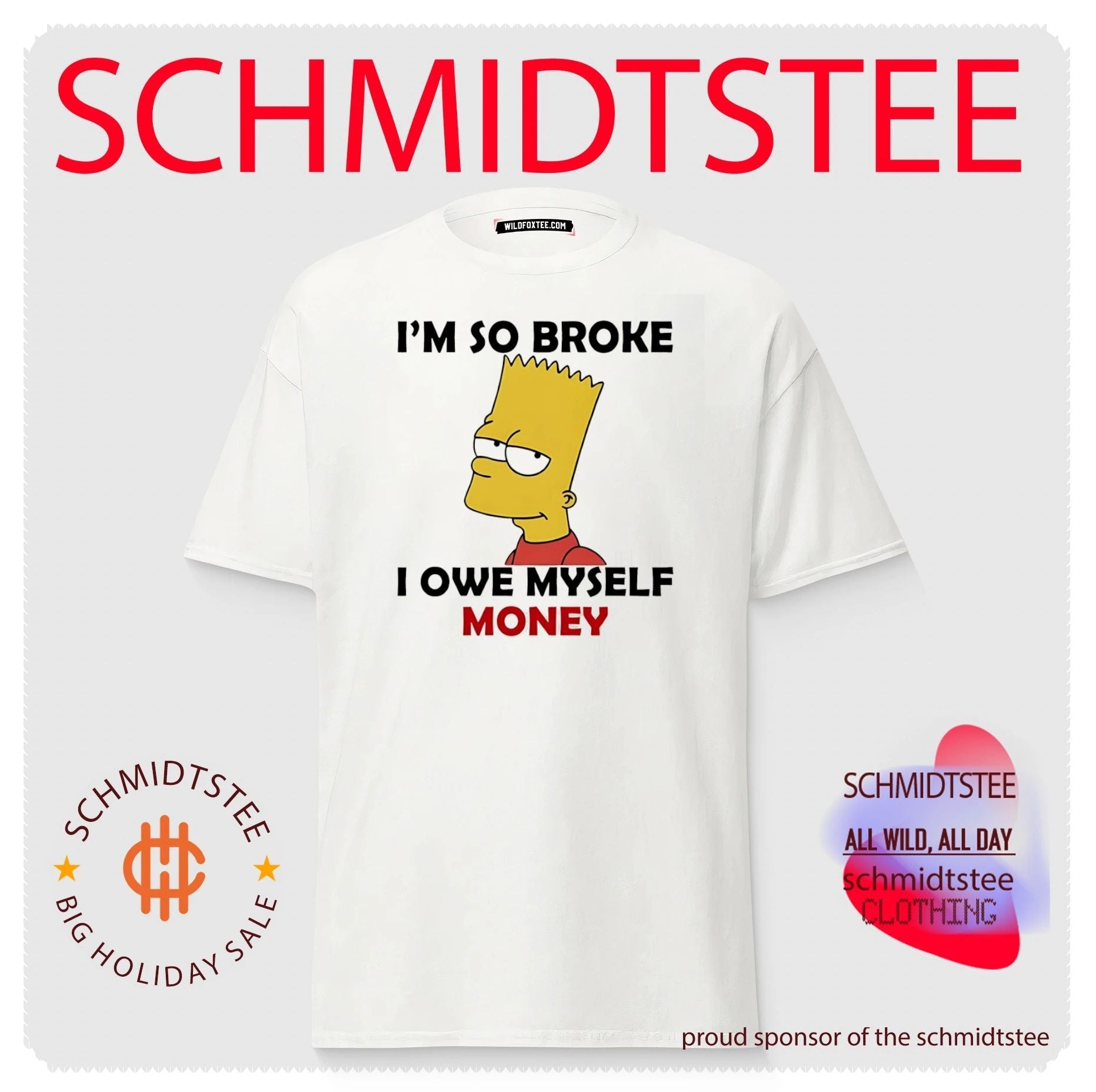 I’m so broke I owe myself money Bart Simpson shirt