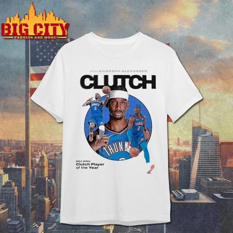 Shai Gilgeous Alexander SGA Clutch Player Of The Year NBA 2026 Shirt