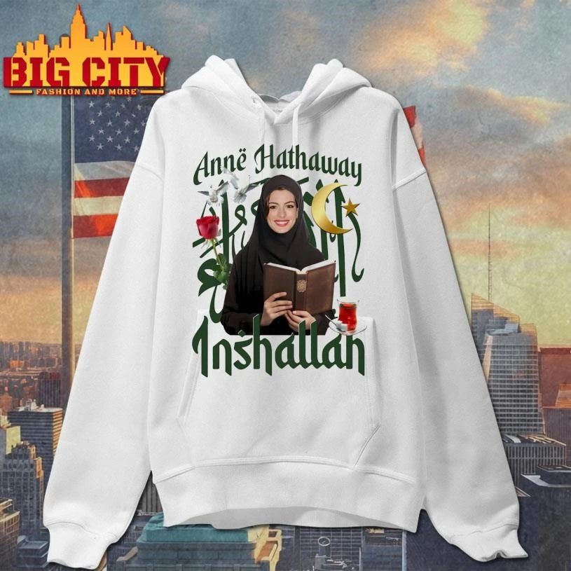 Anne Hathaway Actor Inshallah Shirt