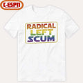 LGBT Radical left scum T-Shirt