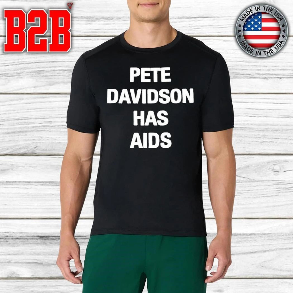 Pete Davidson Has AIDS Kanye West Shirt