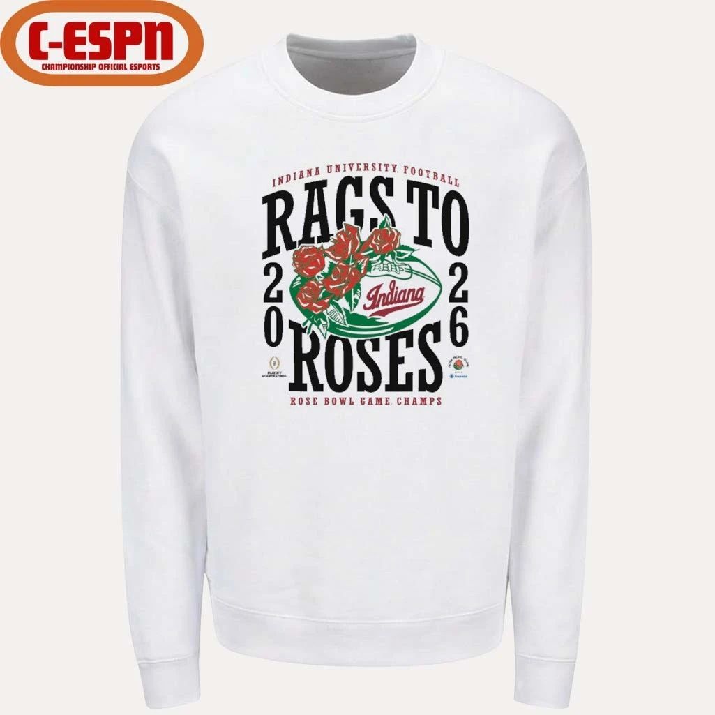 Indiana Hoosiers Rags to Roses 2026 Rose Bowl Game Champions Shirt