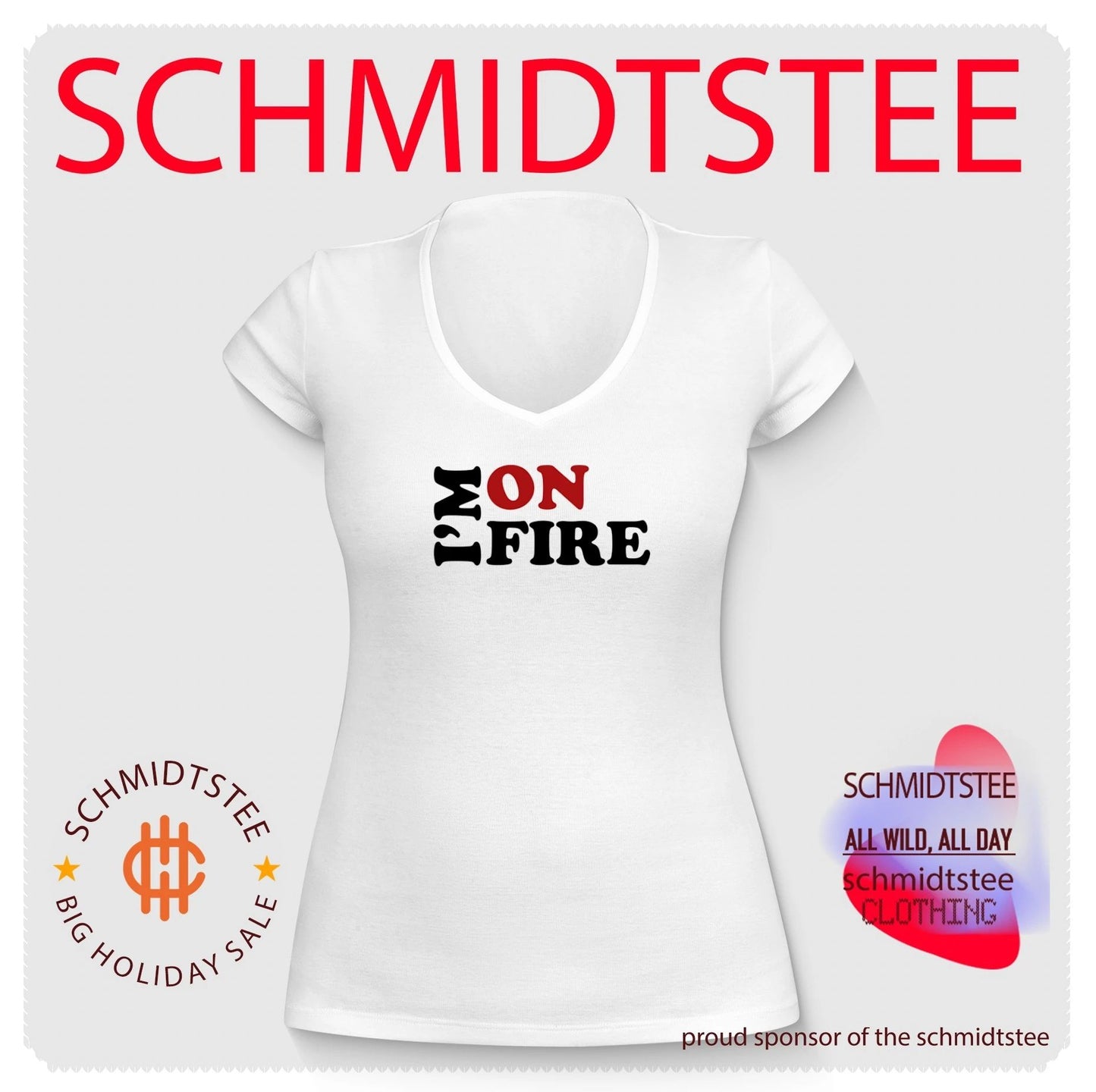 I’m On Fire Shirt