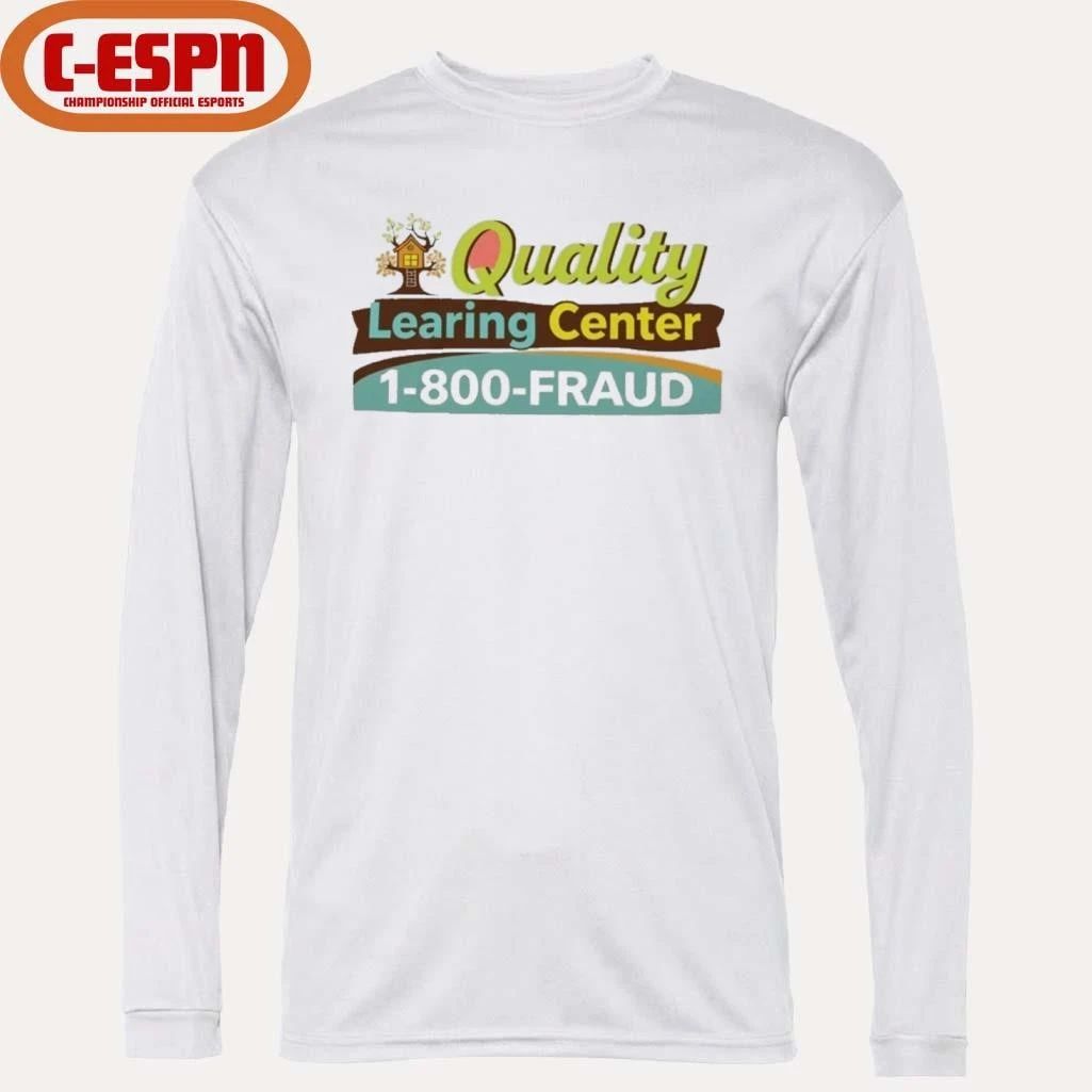 Quality Learning Center 1-800-Fraud T-Shirt