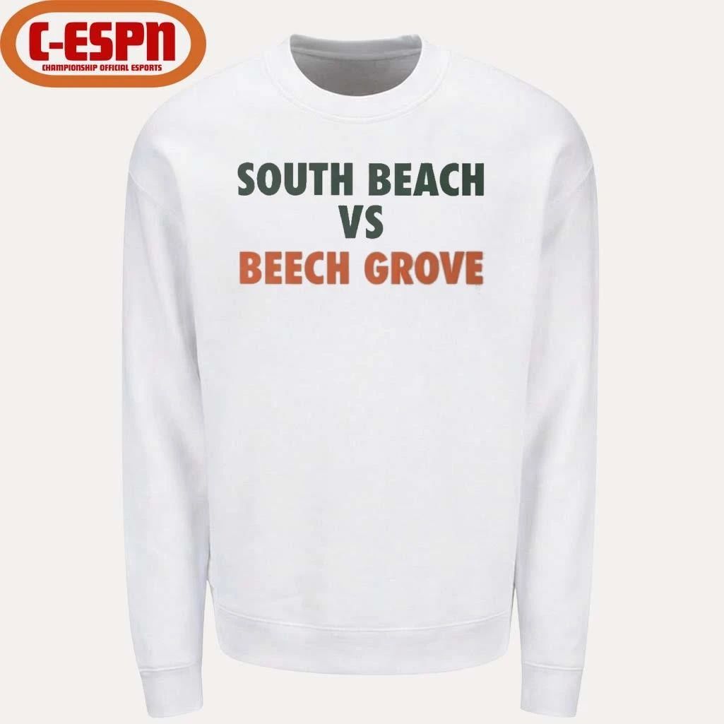 South Beach Vs Beech Grove Shirt