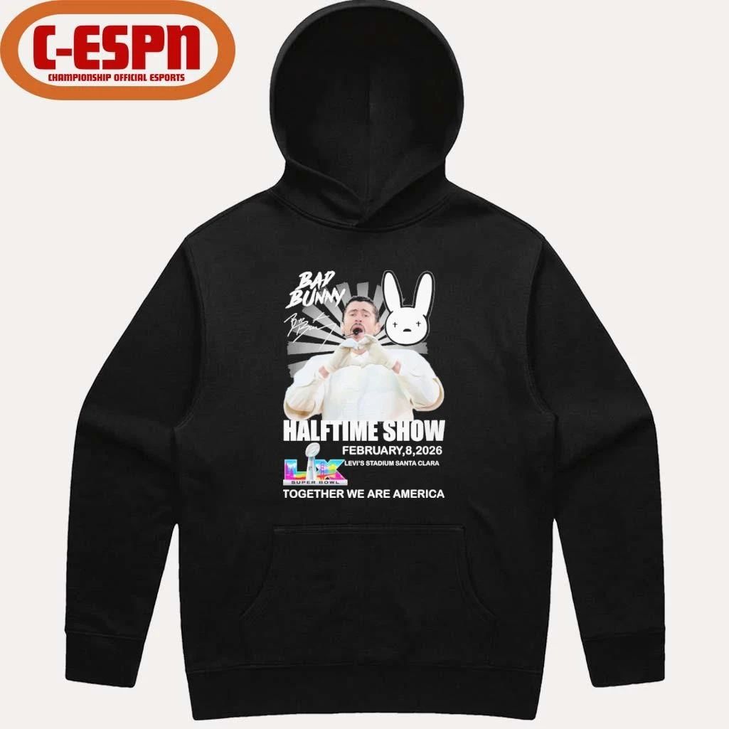 Bad Bunny Super Bowl LX Halftime Show Together We Are America Shirt