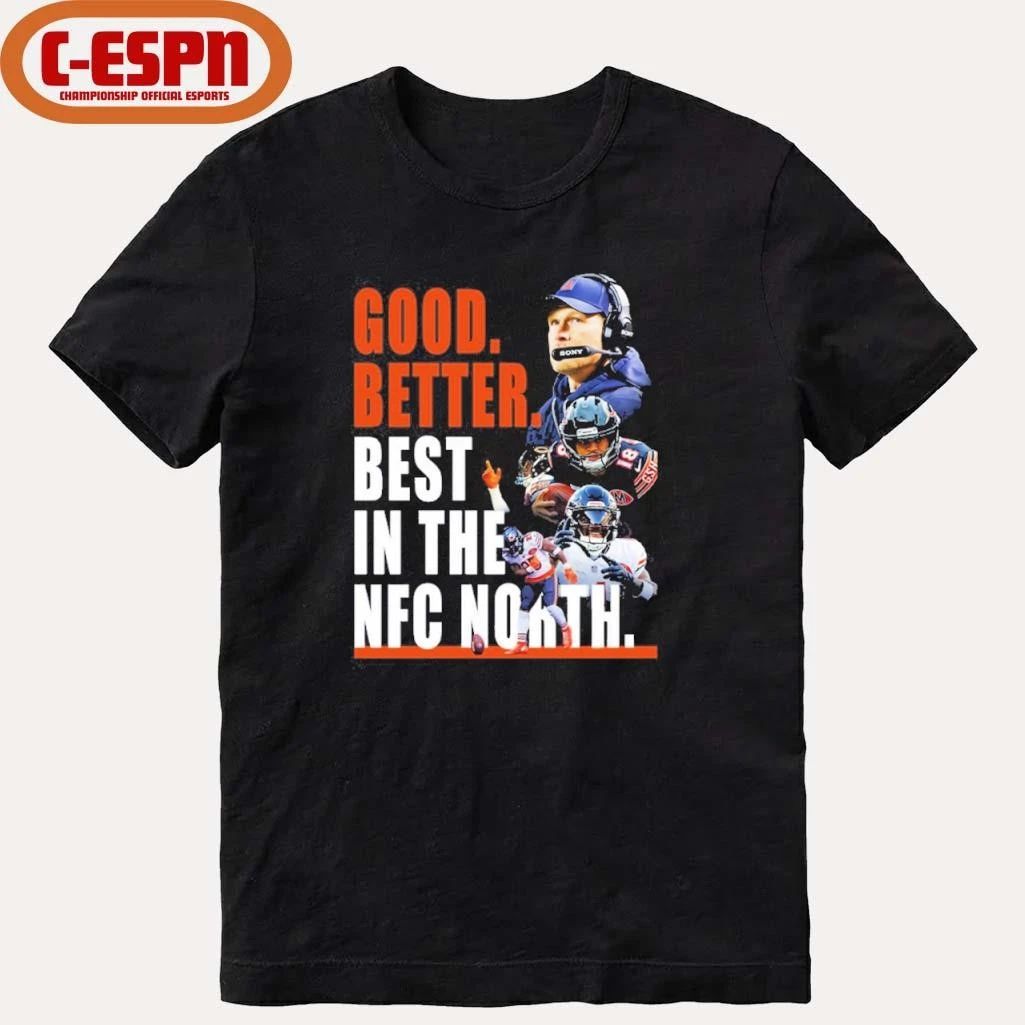 Chicago Bears Good Better Best In The NFC North Champs Shirt