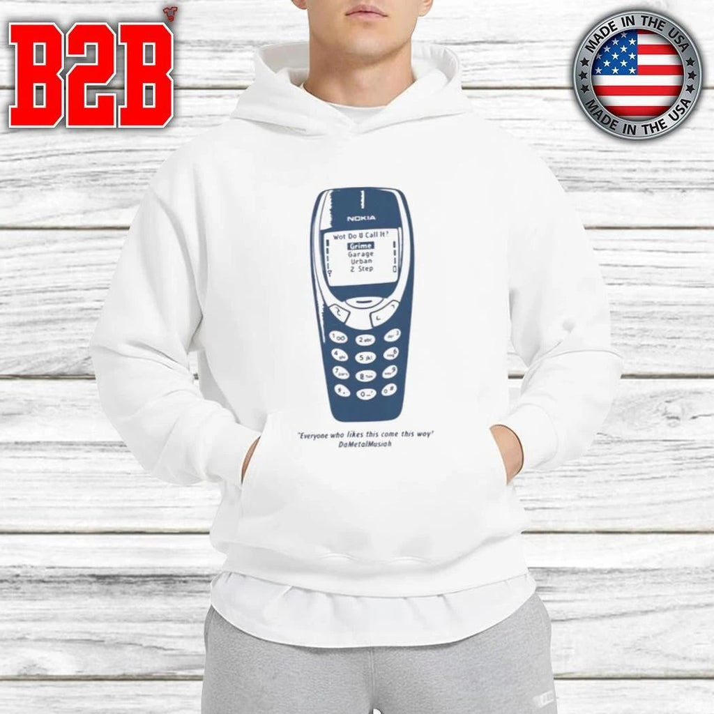 Everyone Who Likes This Come This Way Nokia Shirt