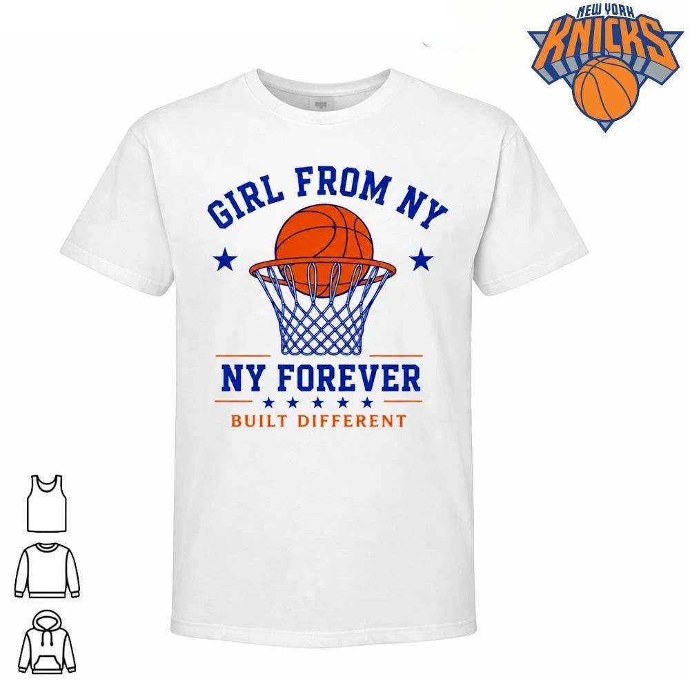 Girl From NY NY Forever Built Different Basketball New York Knicks NBA Finals 2026 Shirt