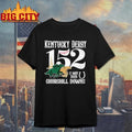 Kentucky Derby 152th Churchill Downs Run For the Roses 2026 Shirt