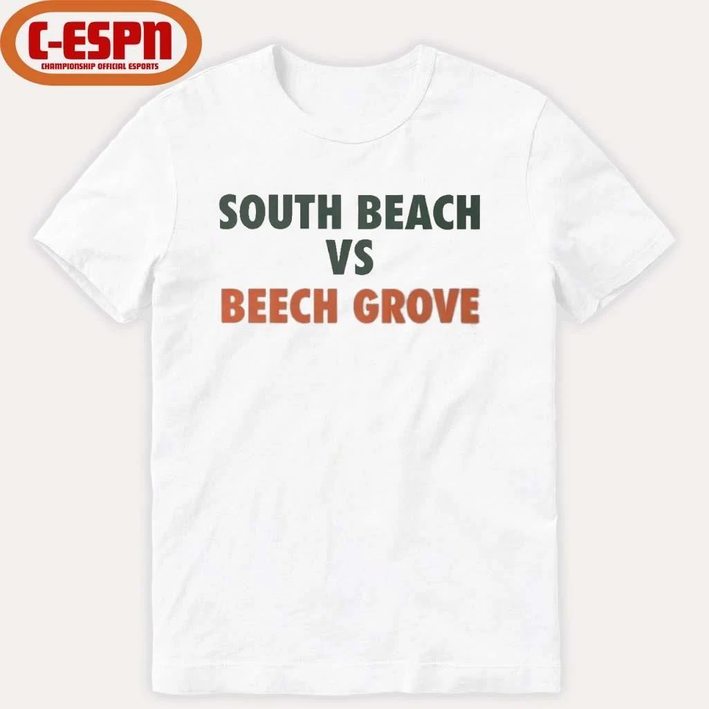 South Beach Vs Beech Grove Shirt