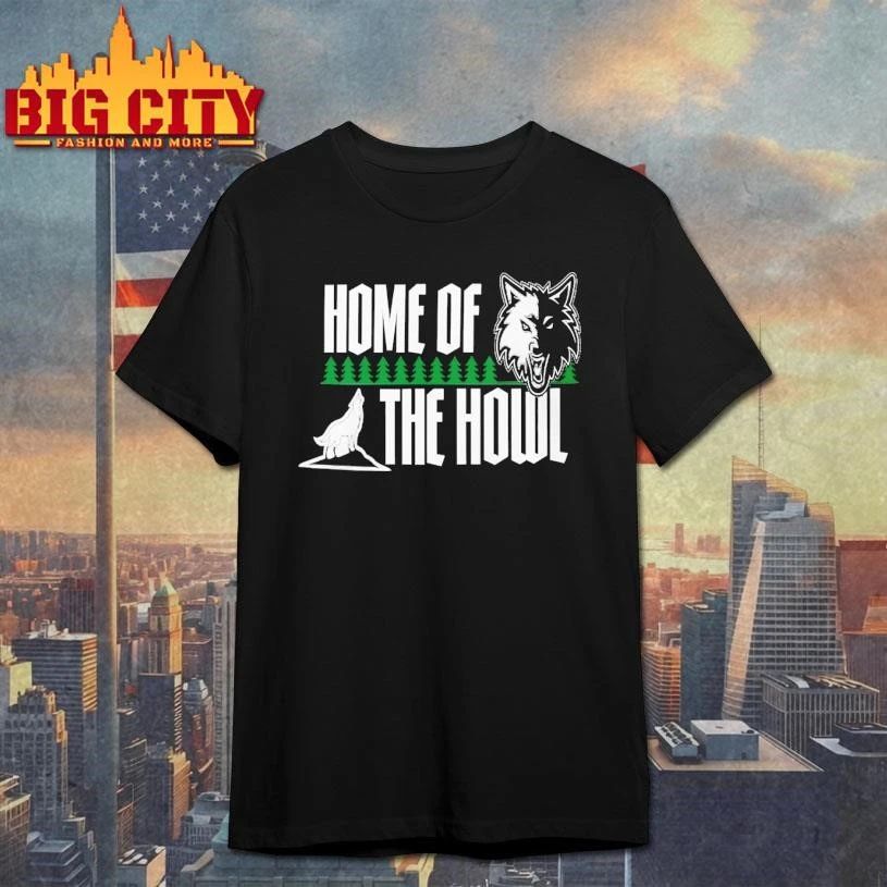 Minnesota Timberwolves Wolves HOME OF THE HOWL Shirt