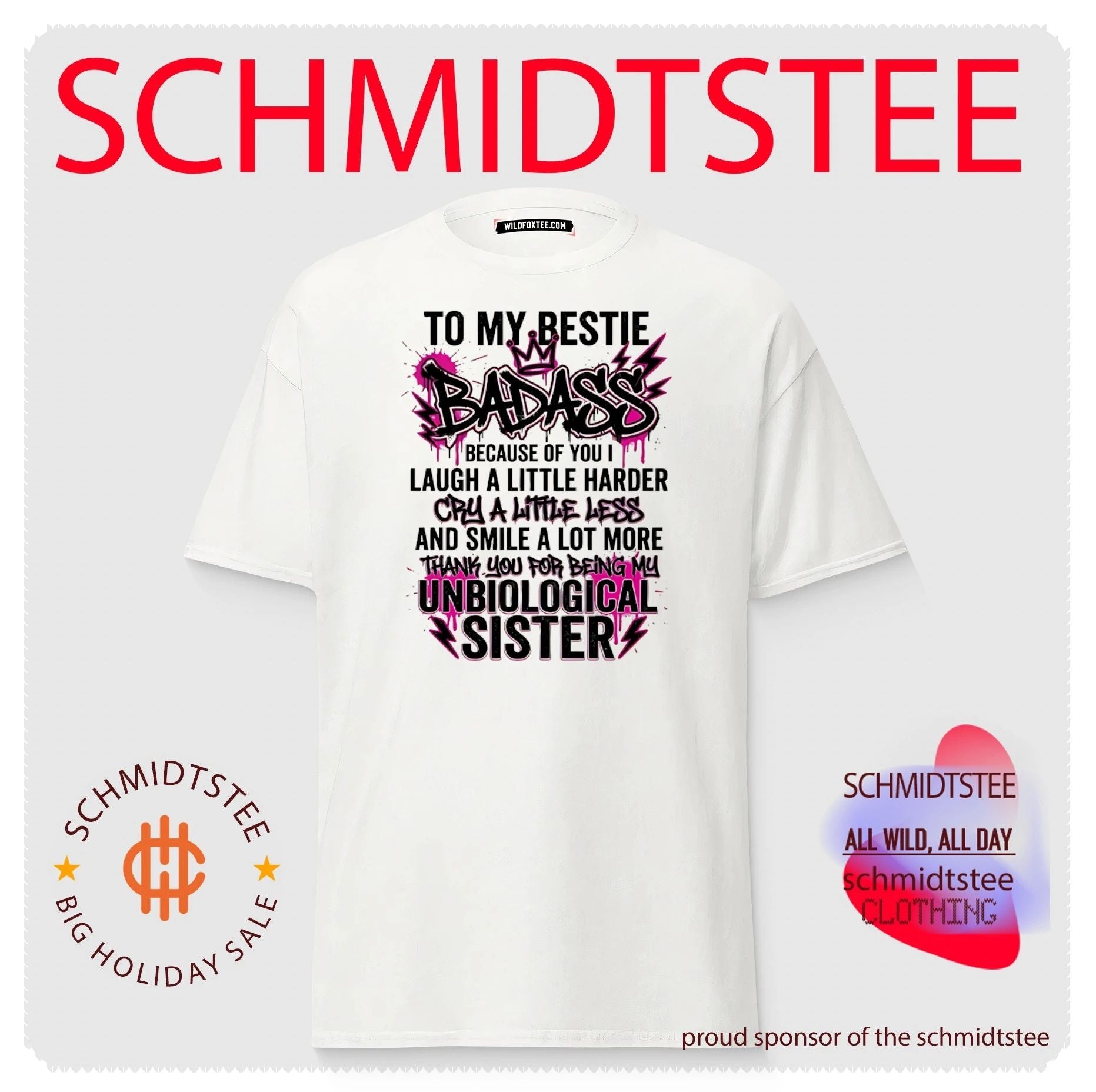 To my bestie badass because of you I laugh a little harder cry a little harder shirt