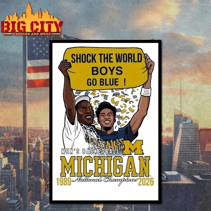 Shock The World Boys Go Blue Michigan Men’s Basketball National Champions 1989 2026 Shirt
