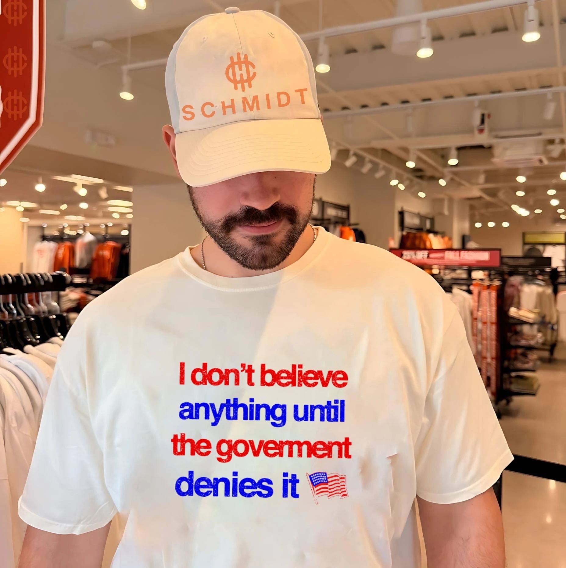 I don’t believe anything until the government denies it shirt