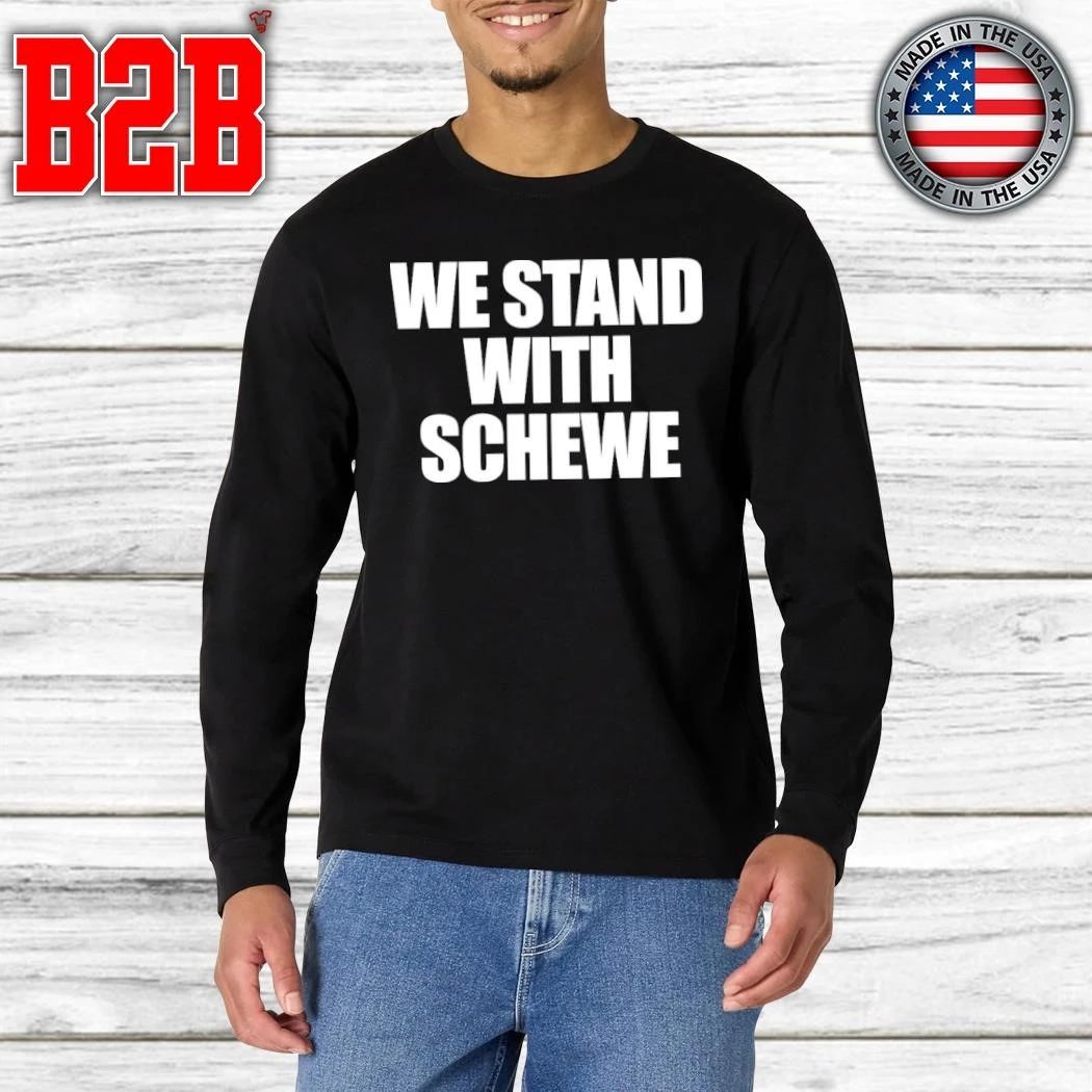 Antigo Basketball We Stand With Schewe Shirt